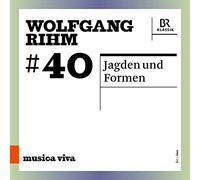 Various - Wolfgang Rihm: #40, Jagden und Formen