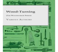 Various Wood-Turning (The Woodworker Series) Hardcover Book Various Multicolor