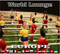 Various - World Lounge: Europe