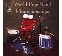 Various - World Pipe Band Championships 1995
