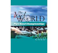 Various - World Pipe Band Championships 2010 Part 1 [DVD]