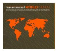 Various - World Trends: An Exotic Ethno-grooves Collection