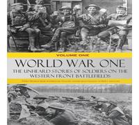 Various World War One - The Unheard Stories of Soldiers on the Western Various Multicolor