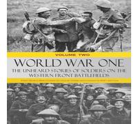 Various World War One - The Unheard Stories of Soldiers on the Western Various Multicolor