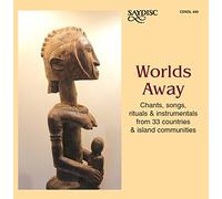 Various - Worlds Away - Chants, Songs, Rituals & Instrumentals