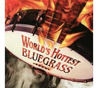 Various - Worlds Hottest Bluegrass