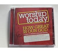 Various - Worship Today: How Great is Our God