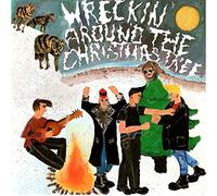 Various - Wreckin' Around the Christmas