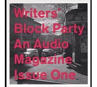 Various - Writers' Block Party: Issue One
