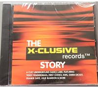 Various - X-Clusive Records Story - Various CD