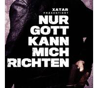 Various - Xatar Präs.: Nur Gott Kann Mich Richten