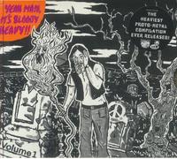 VARIOUS ARTISTS - YEAH MAN, IT’S BLOODY HEAVY!!