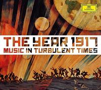 Various - Year 1917 - Music In Turbulent Times - New CD - Y600z