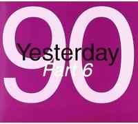 various - Yesterday 90 Part 6