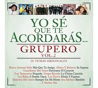 Various - Yo Se Que Te Acordaras Grupero Vol. 2