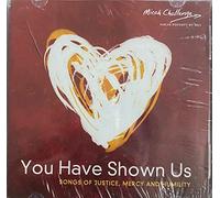 VARIOUS - You Have Shown Us