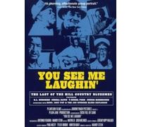 You See Me Laughin' - The Last Of The Hill Country Bluesmen [DVD]