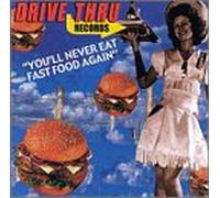 Various - Youll Never Eat Fast Food Agai