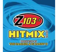 Various - Z103.5 Hit Mix 2005