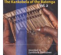 Various - Zambia & Zimbabwe - The Kankobela Of The Batonga Vol. 2