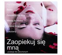 Various - Zaopiekuj się mną [CD]