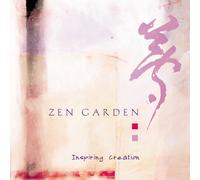 Various - Zen Garden: Inspiring Creation