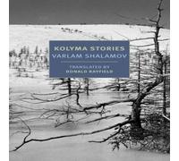 Varlam Shalamov Kolyma Stories Paperback Book Varlam Shalamov Multicolor