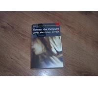 Varney, the Vampyre (Tales of Mystery & The Supernatural)
