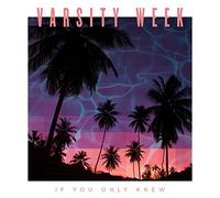 Varsity Week – If You Only Knew – EP – CD