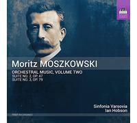 Varsovia/Hobson - Moritz Moszkowski: Orchestral Music, Volume 2
