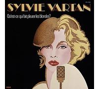 Vartan, Sylvie - Qu'Est-Ce Qui Fait Pleurer les Blondes? [VINYL]