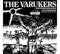 Varukers - Another Religion, Another War: The Riot City Years 1983-1984