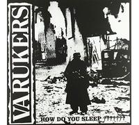Varukers - How Do You Sleep ??????? [VINYL]