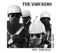 Varukers - One Struggle One Fight
