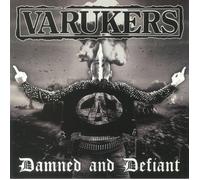 The Varukers - Damned and Defiant [VINYL]