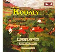 Vasari Singers - Kodály: Choral Works