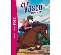 Vasco, cheval de coeur 03 - Le défi: 3