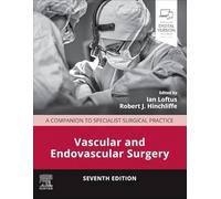 Vascular and Endovascular Surgery – A Companion to Specialist Surgical Practice