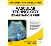 Vascular Technology Examination PREP, Second Edition
