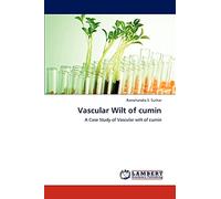 Vascular Wilt of cumin: A Case Study of Vascular wilt of cumin