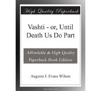 Vashti - or, Until Death Us Do Part
