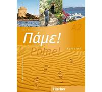 Vasili Bachtsev Pame A2: Der Griechischkurs / Kursbuch mit Audios (Paperback)