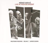 Nenad Feat. Wolfgang Puschnig & Bojan Z & Vasilic Live in Theater Akzent (Vinyl)