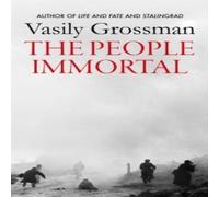 Vasily Grossman The People Immortal Paperback Book Vasily Grossman Multicolor