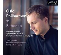 Vasily Petrenko; Oslo Philharmonic Orchestra; Kirill Gerstei - Scriabin: Symphony No. 1, Op. 26 / Prometheus: The Poem Of F