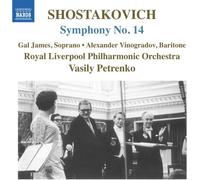 Rlpo: Petrenko – Shostakovich: Symphony No. 14 – NAXOS