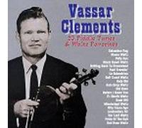 Vassar Clements - 20 Fiddle Tunes & Waltz Favori