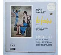 Vasso Devetzi, Guennadi Rojdestvenski, Orchestre De L'Association Des Concerts Lamoureux, Orchestre De La Radio De L'U.R.S.S. - Henri Sauguet: Les Forains, Ballet, Concerto No 1 Pour Piano, En La Mineur
