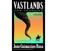 Vastlands: The Crossing
