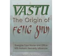 Vastu : Energize Your Home and Office with Nature's Heavenly Influences